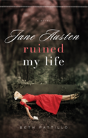 Jane Austen Ruined My Life - Preview
