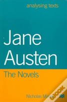 Jane Austen: The Novels