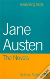 Jane Austen: The Novels