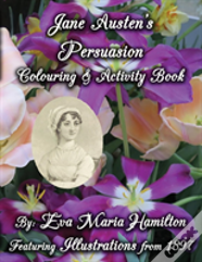 Jane Austen'S Persuasion Colouring & Activity Book