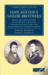 Jane Austen'S Sailor Brothers