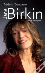 Capa do artigo Jane Birkin : À Fleur De Peau