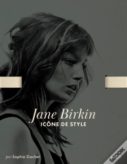 Capa do artigo Jane Birkin : Icône De Style