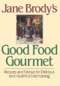 Jane Brody'S Good Food Gourmet - Preview