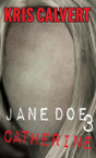 Jane Doe 3 - Preview