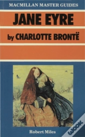 Jane Eyre By Charlotte Bront