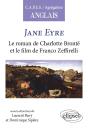 Jane Eyre, Le Roman De Charlotte Brontë Et Le Film De Franco Zeffirelli - Preview