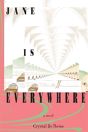 Jane Is Everywhere - Preview