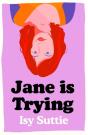 Jane Is Trying - Preview