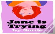 Jane Is Trying