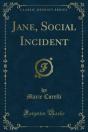 Jane, Social Incident - Preview
