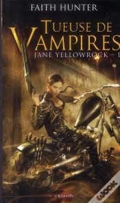 Capa do artigo Jane Yellowrock, Tueuse De Vampires T.1