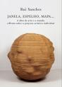 Janela, Espelho, Mapa... - Preview