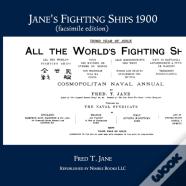 Jane'S Fighting Ships 1900 (Facsimile Edition)