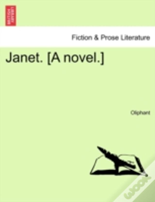 Janet. (A Novel.)