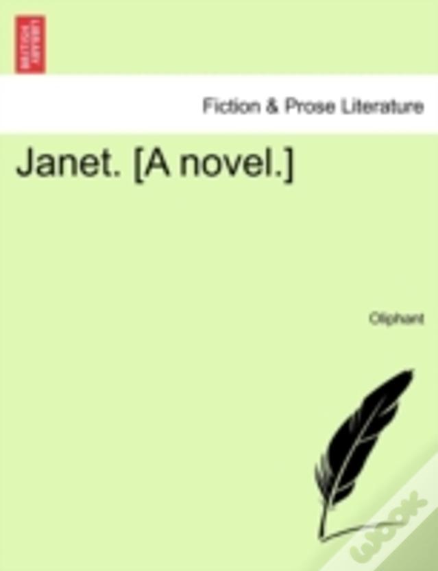 Janet. (A Novel.)
