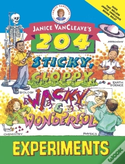 Capa do artigo Janice Vancleave'S 204 Sticky, Gloppy, Wacky, And Wonderful Experiments