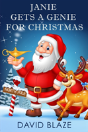 Janie Gets A Genie For Christnas - Preview