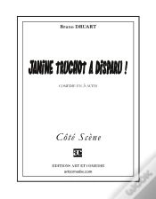 Capa do artigo Janine Truchot A Disparu : Comédie En Trois Actes