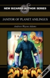 Capa do artigo Janitor Of Planet Anilingus