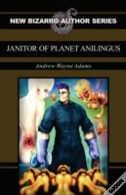 Capa do artigo Janitor Of Planet Anilingus