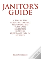 Janitor'S Guide