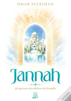 Capa do artigo Jannah : 30 Aperçus Des Délices Du Paradis