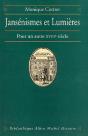 Jansénismes Et Lumières : Pour Un Autre Xviiie Siècle - Preview