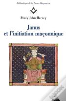 Janus Et L'Initiation Maçonnique