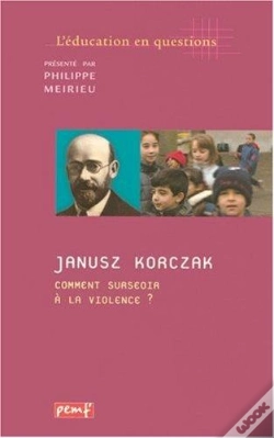Capa do artigo Janusz Korczak ; Comment Surseoir À La Violence ?