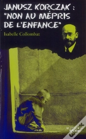 Capa do artigo Janusz Korczak ; Non Au Mépris De L