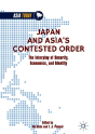 Japan And Asiaâ€™S Contested Order - Preview