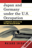 Japan And Germany Under The U.S. Occupation