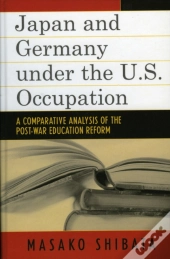 Japan And Germany Under The U.S. Occupation
