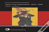 Japan And Imperialism, 1853â€“1945