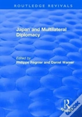Japan And Multilateral Diplomacy