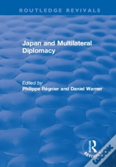 Japan And Multilateral Diplomacy