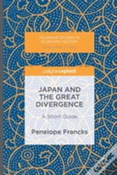 Japan And The Great Divergence