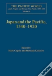 Japan And The Pacific, 1540â€“1920