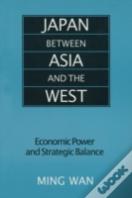 Japan Between Asia And The West