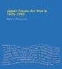 Japan Faces The World, 1925-1952 - Preview