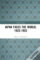 Japan Faces The World, 1925-1952