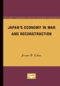 Japan S Economy In War And Reconstruc - Preview