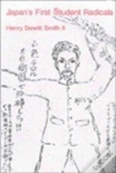 Japanâ€™S First Student Radicals