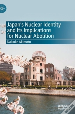 Capa do artigo Japanâ€™S Nuclear Identity And Its Implications For Nuclear Abolition