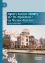 Japanâ€™S Nuclear Identity And Its Implications For Nuclear Abolition - Preview
