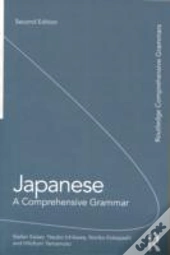 Japanese: A Comprehensive Grammar