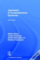 Japanese: A Comprehensive Grammar