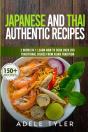 Japanese And Thai Authentic Recipes - Preview