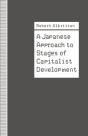 Japanese Approach To Stages Of Capitalist Development - Preview